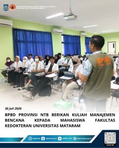 BPBD NTB Beri Kuliah Manajemen Bencana untuk Mahasiswa Kedokteran Unram