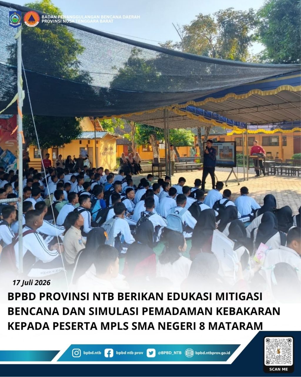 BPBD NTB Gelar Edukasi Mitigasi Bencana dan Simulasi Kebakaran untuk Siswa Baru SMAN 8 Mataram