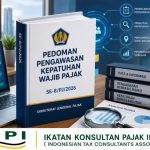 DJP Rilis Pedoman Terbaru untuk Mengawasi Wajib Pajak