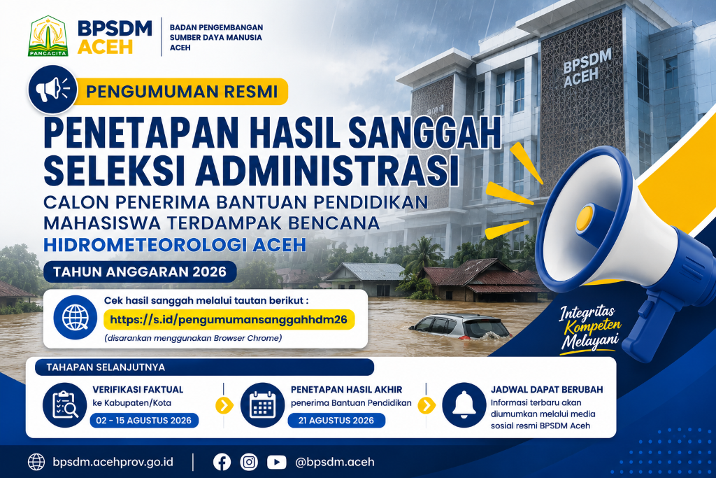 Hasil Sanggah Seleksi Administrasi Bantuan Pendidikan untuk Mahasiswa Terdampak Bencana Hidrometeorologi Tahun 2026 Diumumkan