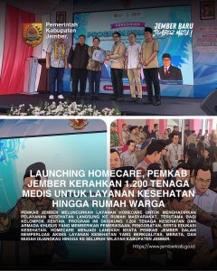 Pemkab Jember Luncurkan Program Homecare, 1.200 Tenaga Medis Siap Layani Warga di Rumah