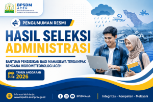 Pengumuman Hasil Administrasi Bantuan Pendidikan Mahasiswa Terdampak Bencana Hidrometeorologi 2026