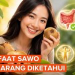 5 Khasiat Buah Sawo yang Jarang Diketahui untuk Kesehatan Tubuh