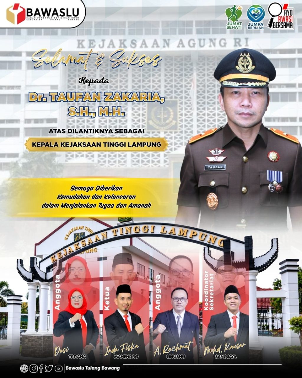 Bawaslu Tulang Bawang Ucapkan Selamat kepada Taufan Zakaria Atas Pelantikan sebagai Kepala Kejaksaan Tinggi Lampung