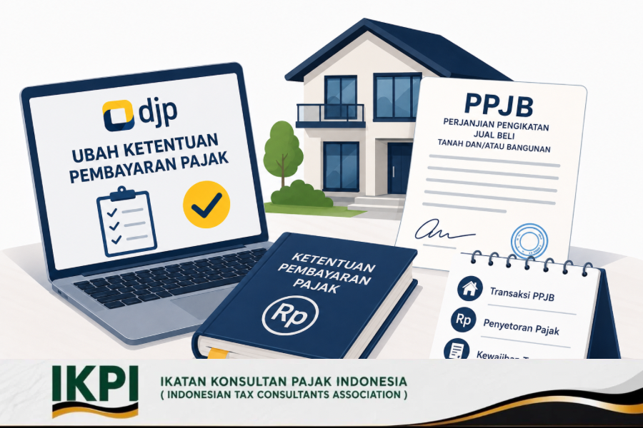DJP Perbarui Aturan Pembayaran Pajak untuk Transaksi Perjanjian Pengikatan Jual Beli
