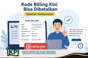 Kemudahan Baru bagi Wajib Pajak: Kode Billing Dapat Dibatalkan Sebelum Masa Berakhir