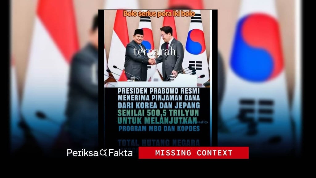 Klaim Pinjaman Prabowo Rp500,5 Triliun untuk MBG dan Kopdes Tidak Benar