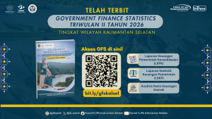 Laporan Keuangan Pemerintah Daerah Kalimantan Selatan Triwulan II 2026 Dirilis