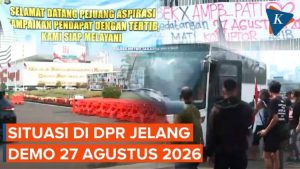 Menjelang Aksi 27 Agustus 2026 di DPR: Suasana, Tuntutan, dan Potensi Eskalasi
