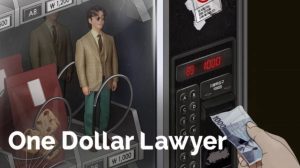 One Dollar Lawyer: Drama Hukum yang Berbeda dari yang Lain