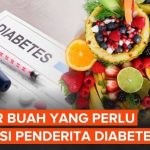 Pantangan Buah untuk Penderita Diabetes: Hindari Konsumsi Ini