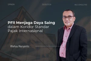 PFII: Menjaga Daya Saing di Tengah Standar Pajak Global