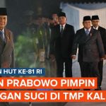 Prabowo Pimpin Renungan Suci di TMP Kalibata Menjelang HUT ke-81 RI