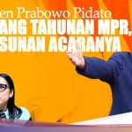 Presiden Prabowo Sampaikan Pidato Kenegaraan di Sidang Tahunan MPR: Simak Rangkaian Acaranya