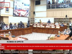 Rapat Dengar Pendapat Komisi III DPR dengan Pansel Calon Hakim Agung, Ini Poin Utama yang Dibahas