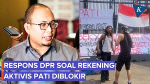 Rekening Peserta Demo Asal Pati Diblokir Bank, Ini Respons DPR
