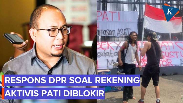 Rekening Peserta Demo Asal Pati Diblokir Bank, Ini Respons DPR