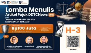 Tahapan Penilaian Lomba Menulis Artikel Pajak DDTCNews: H-3 Menuju Pengumuman Pemenang