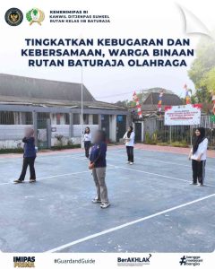 Warga Binaan Rutan Baturaja Gelar Olahraga Bersama untuk Kebugaran dan Kebersamaan