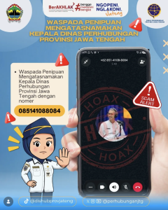 Waspada! Penipuan Mengatasnamakan Kepala Dinas Perhubungan Jawa Tengah via WhatsApp