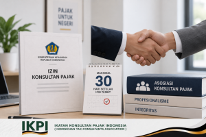 Aturan Baru: Konsultan Pajak Wajib Bergabung dengan Asosiasi dalam 30 Hari