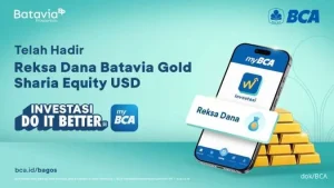 Batavia dan BCA Perluas Pilihan Produk Investasi Berbasis Dolar AS