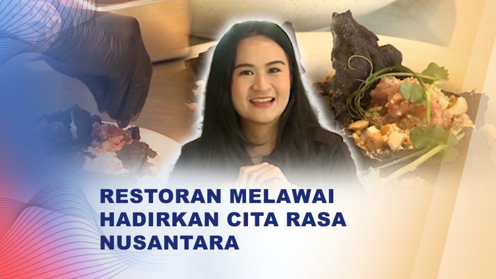 Eksplorasi Cita Rasa Nusantara Modern di Jantung Jakarta