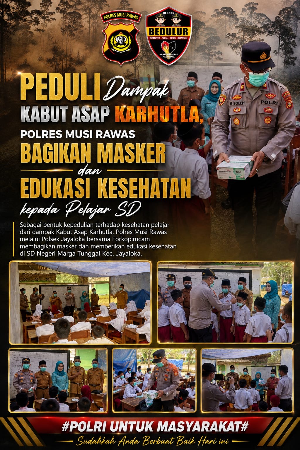 Polres Musi Rawas Bagikan Masker untuk Pelajar SD akibat Kabut Asap Karhutla